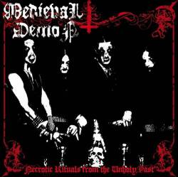 Medieval Demon : Necrotic Rituals from the Unholy Past